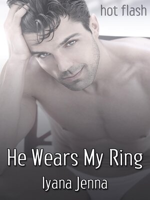 cover image of He Wears My Ring